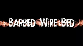 BRUTAL MASTER Runt Barbed Wire Bed Movie